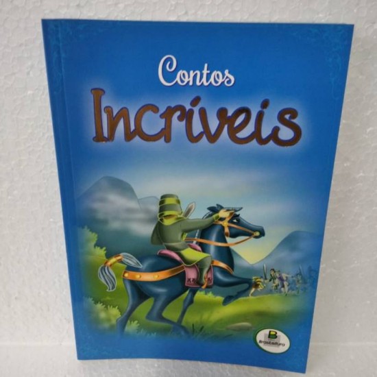 LIVRO INFANTIL (CONTOS INCRIVEIS)